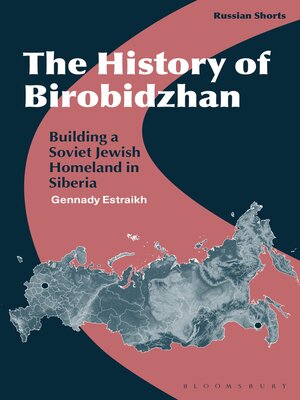 cover image of The History of Birobidzhan